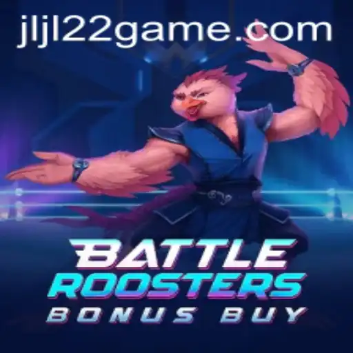 Discover the Excitement of BattleRoostersBonusBuy with JLJL22.COM