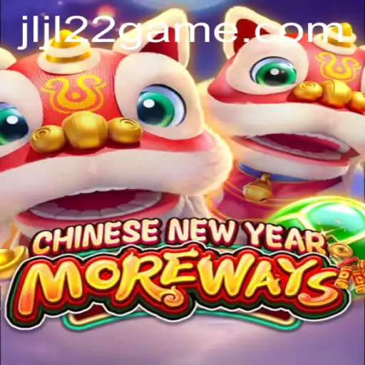 An In-Depth Look at 'CHINESENEWYEARMOREWAYS' by JLJL22.COM