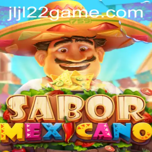 Discover the Exciting World of SaborMexicano: A Fresh Gaming Experience